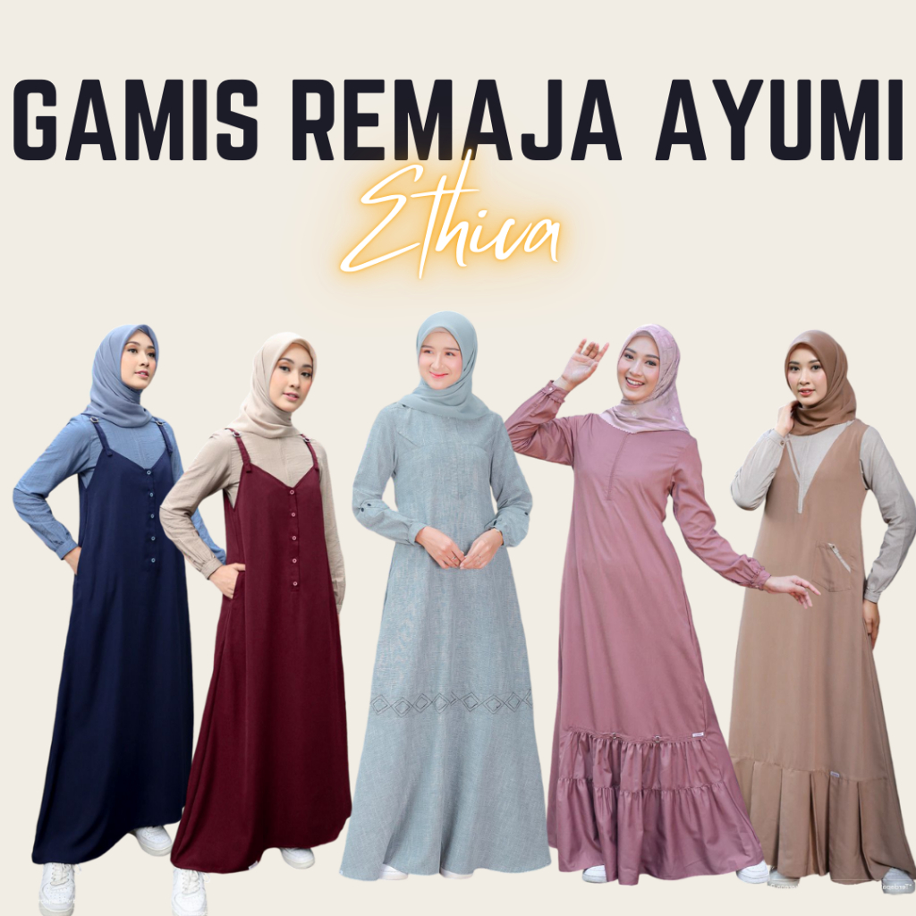 GAMIS REMAJA ETHICA MODEL TERBARU KEKINIAN LUCU IMUT MINIMALIS SIMPEL - BUSANA MUSLIM DRESS WANITA A