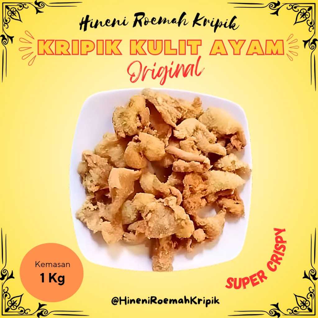 

KRIPIK KULIT AYAM CRISPY 1KG