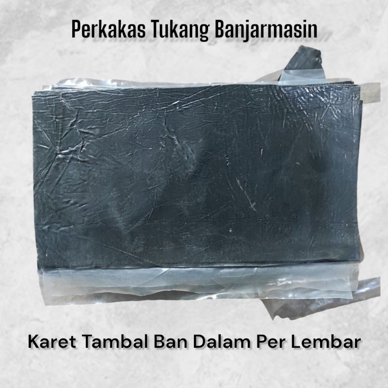 Karet Tambal Ban Dalam Per Lembar / Karet Vulkanisir