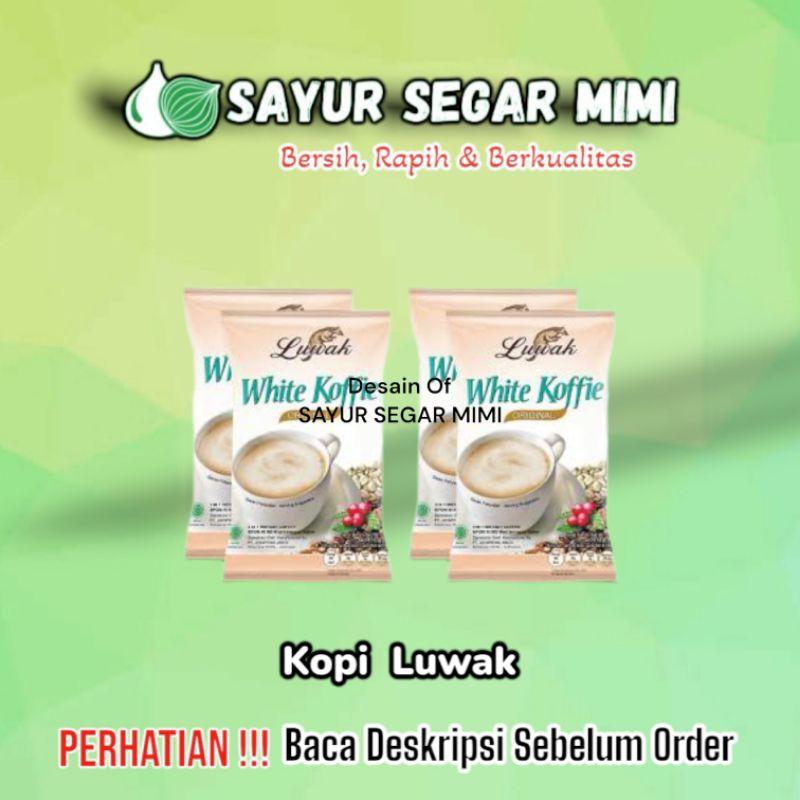 

Kopi LUWAK WHITE KOFFIE 1renteng - Sayur Segar Mimi