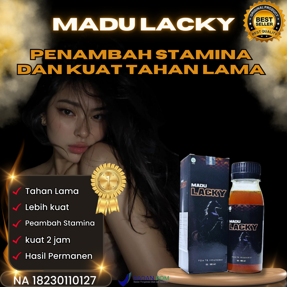 MADU LACKY Madu kuat pria Lebih Tahan Lama 100% Original Penambah Stamina Pria Dewasa