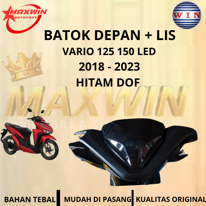 Batok Depan Lis Hitam Glosy Honda Vario 125 - 150 New Led Tahun Motor 2018 - 2023 Merk Win