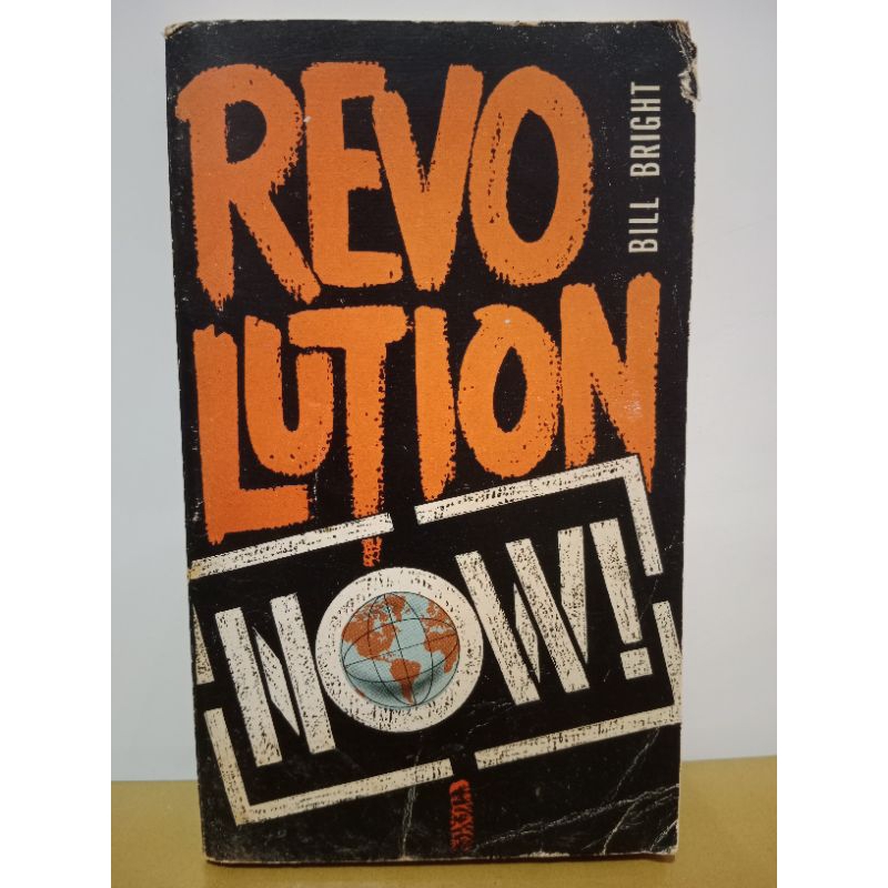 Buku Ori Bahasa Inggris Revolution Now by Bill Bright