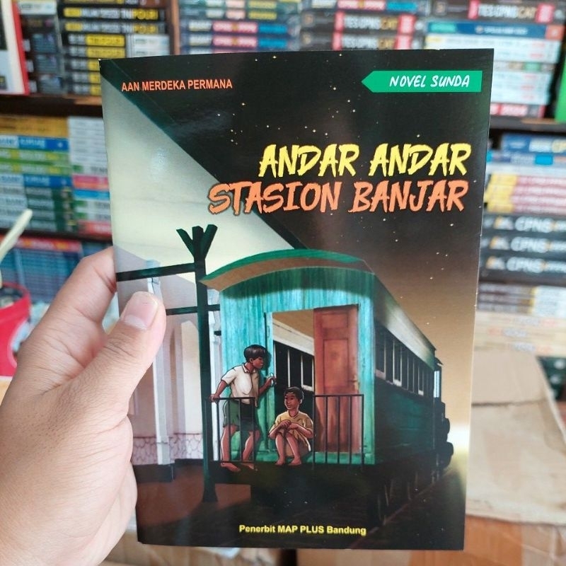 Buku Novel Sunda Andar Andar Stasion Banjar Carita sunda/novel sunda/bahasa sunda