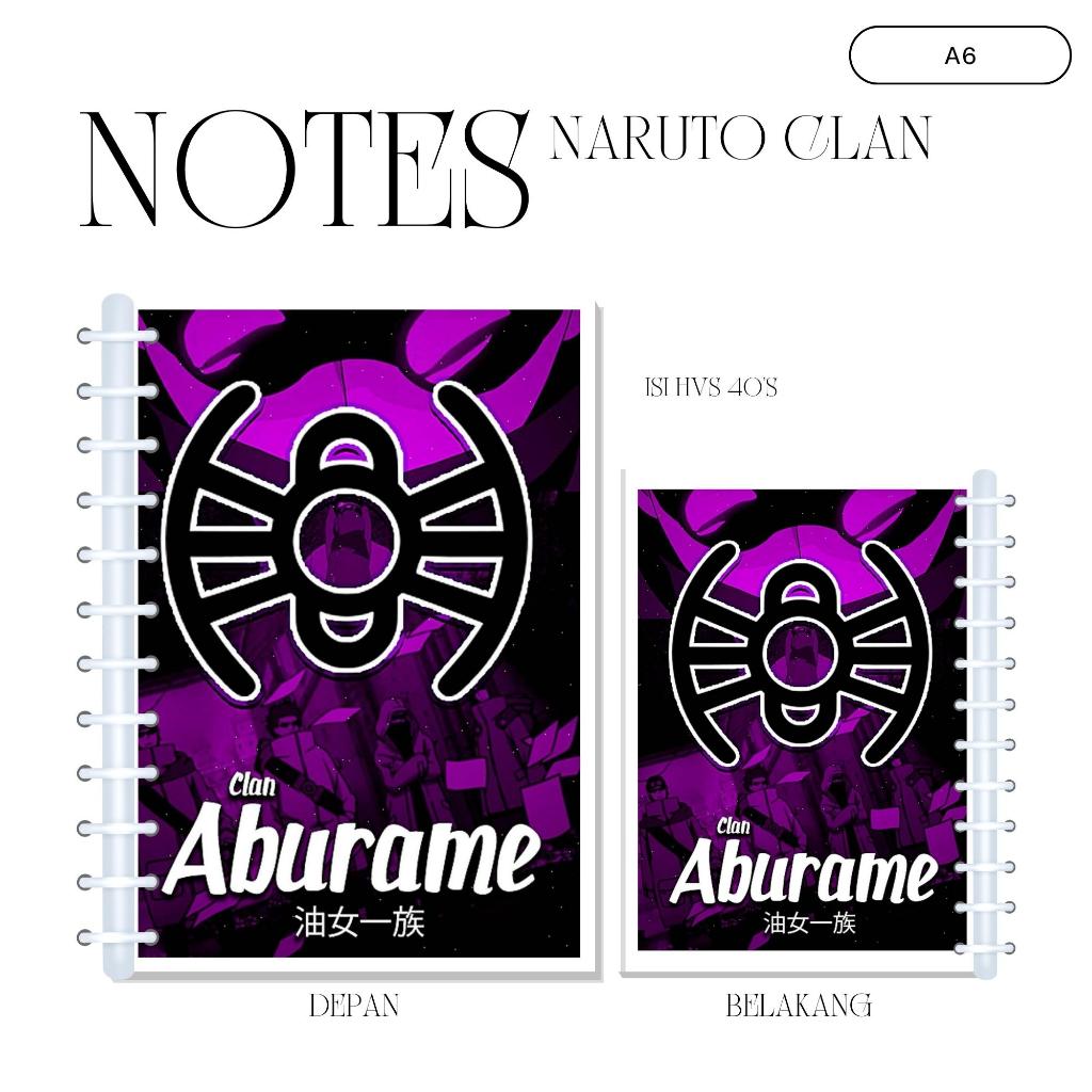 

A6 NOTES NARUTO CLAN (ISI 40 HVS + COVER LAMINASI 2 SISI) WIBU BUKU NOTE NOTEBOOK JPOP ANIME JAPAN JEPANG PREMIUM MURAH UNOFFICIAL HYUUGA INUZUKA KAGUYA SENJU UCHIHA UZUMAKI ABURAME AKIMICHI FUUMA HOZUKI NARA SARUTOBI YUKI READY STOCK !