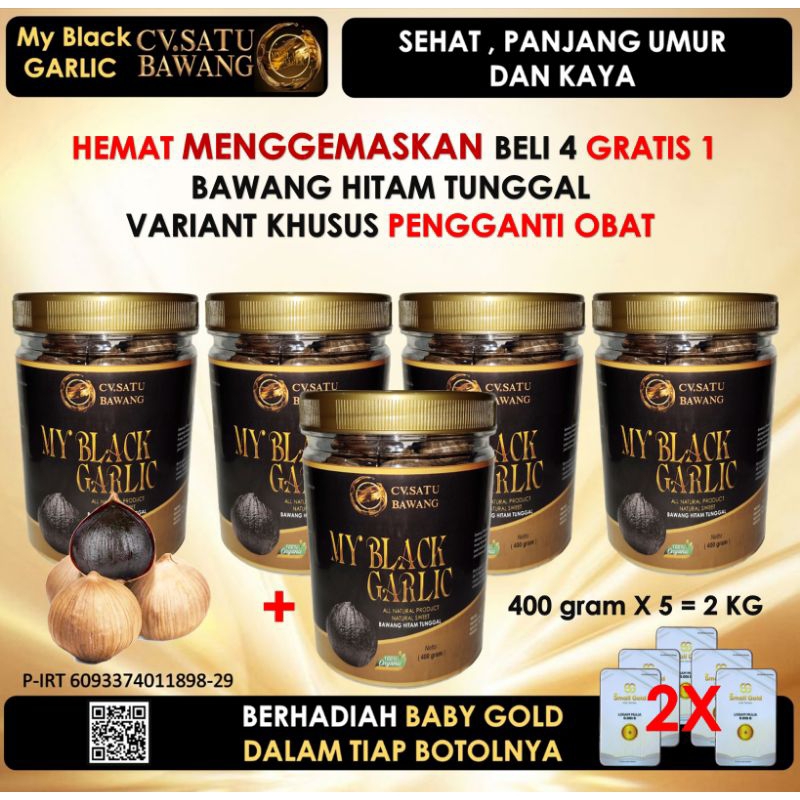 

Bawang Hitam Tunggal Bawang Lanang My Black Garlic CV.SATU BAWANG ,Paket Hemat Manggemaskan Beli 4 gratis 1 ,400gram x 5