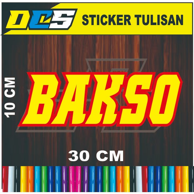 

STICKER TULISAN BAKSO STICKER TEMPELAN UNTUK NAMA JUALAN