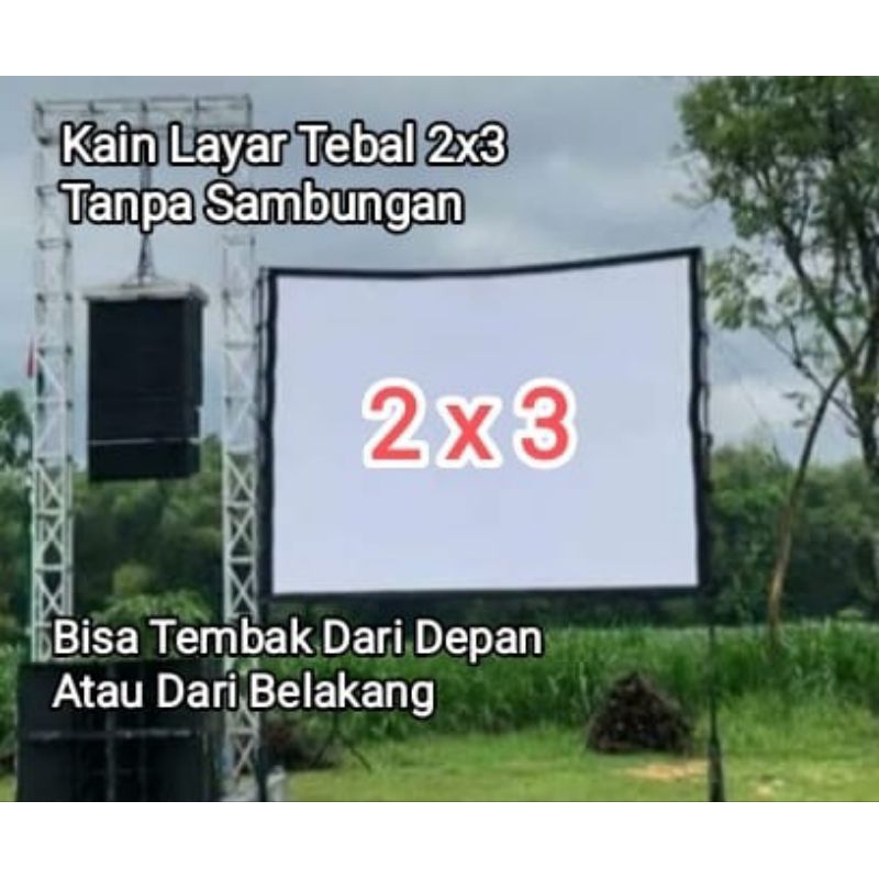 Kain Layar Proyektor / Screen Proyektor Ukuran 2x3 Meter Tanpa Sambungan Bisa Tembak Depan Belakang 