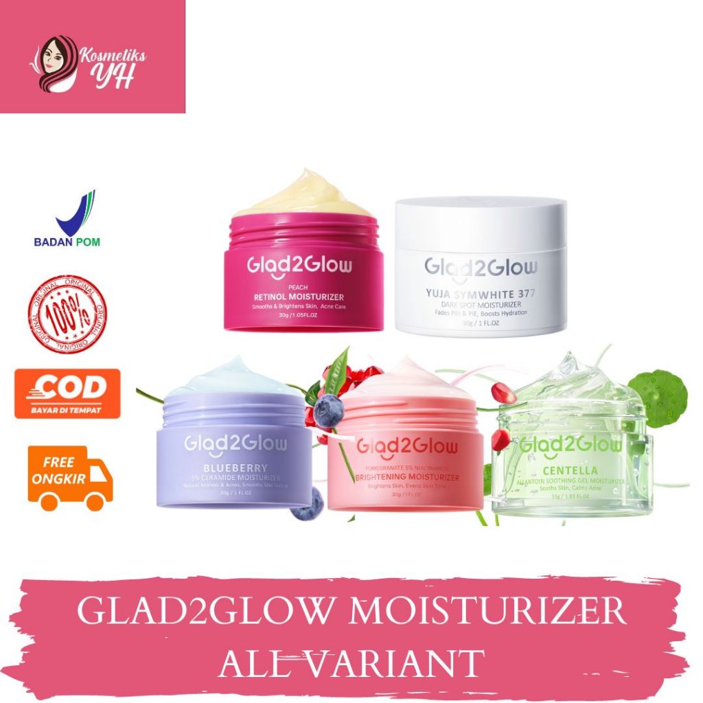 GLAD2GLOW MOISTURIZER ATAU MOISTURIZER GLAD2GLOW DAN GLAD TO GLOW SKINCARE SERTA GLAD2GLOW PAKET