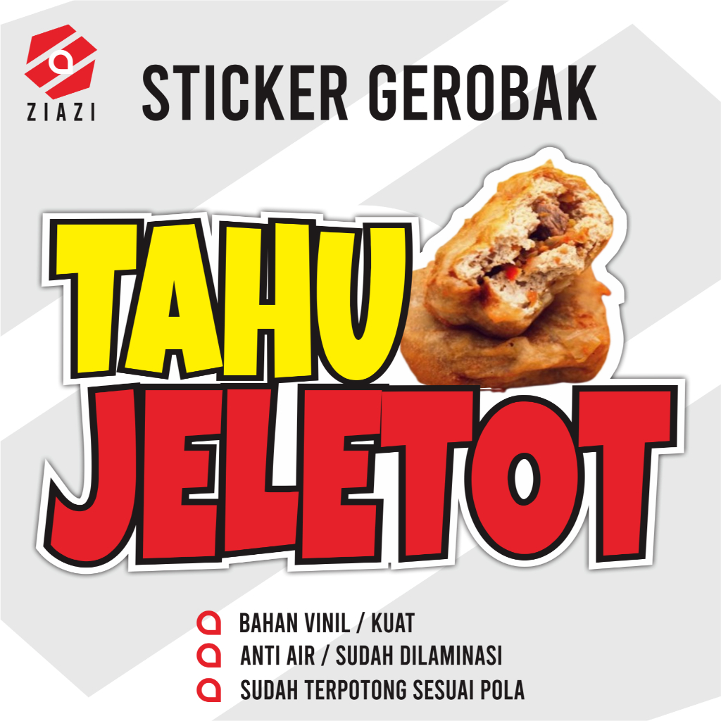 

Sticker Tahu Jeletot Sticker Etalase Sticker Kaca Sticker Gerobak Sticker Nama Usaha Sticker Custom Sticker Vinil Sticker Full COlor