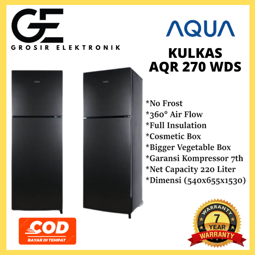 KULKAS AQUA AQR-D270WDS 2 PINTU ASI ROOM 60 WATT GARANSI RESMI