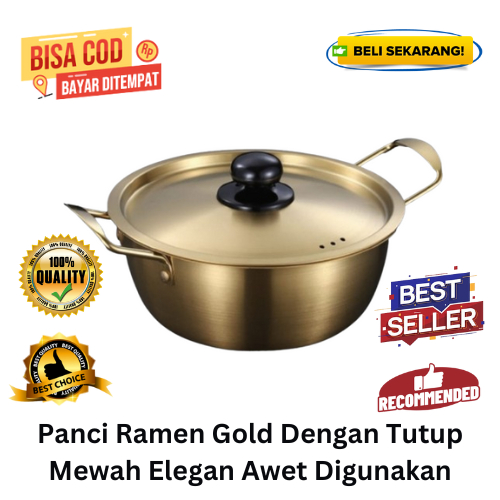 [BISA COD] DISKON Panci Ramen Gold Dengan Tutup Mewah Elegan Awet Digunakan Panci Emas Panci Shabu P