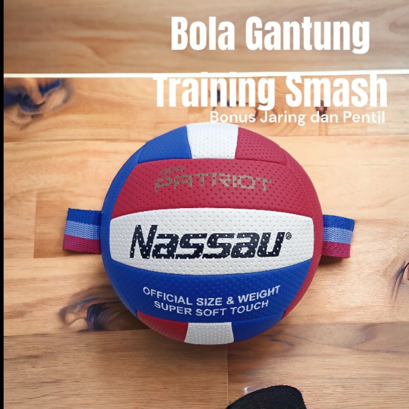 BOLA GANTUNG BOLA VOLI NASSAU BOLA GANTUNG  PREMIUM