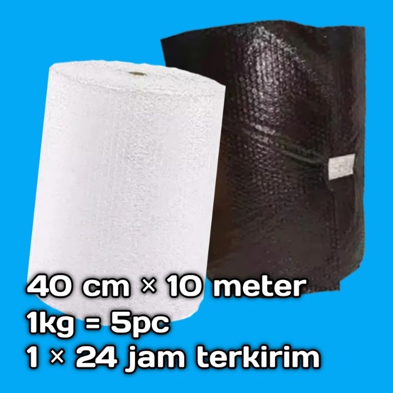 

Bubble Wrap 40cm × 50meter / 30cm × 10meter / 40cm × 5meter Hitam & Bening Tebal