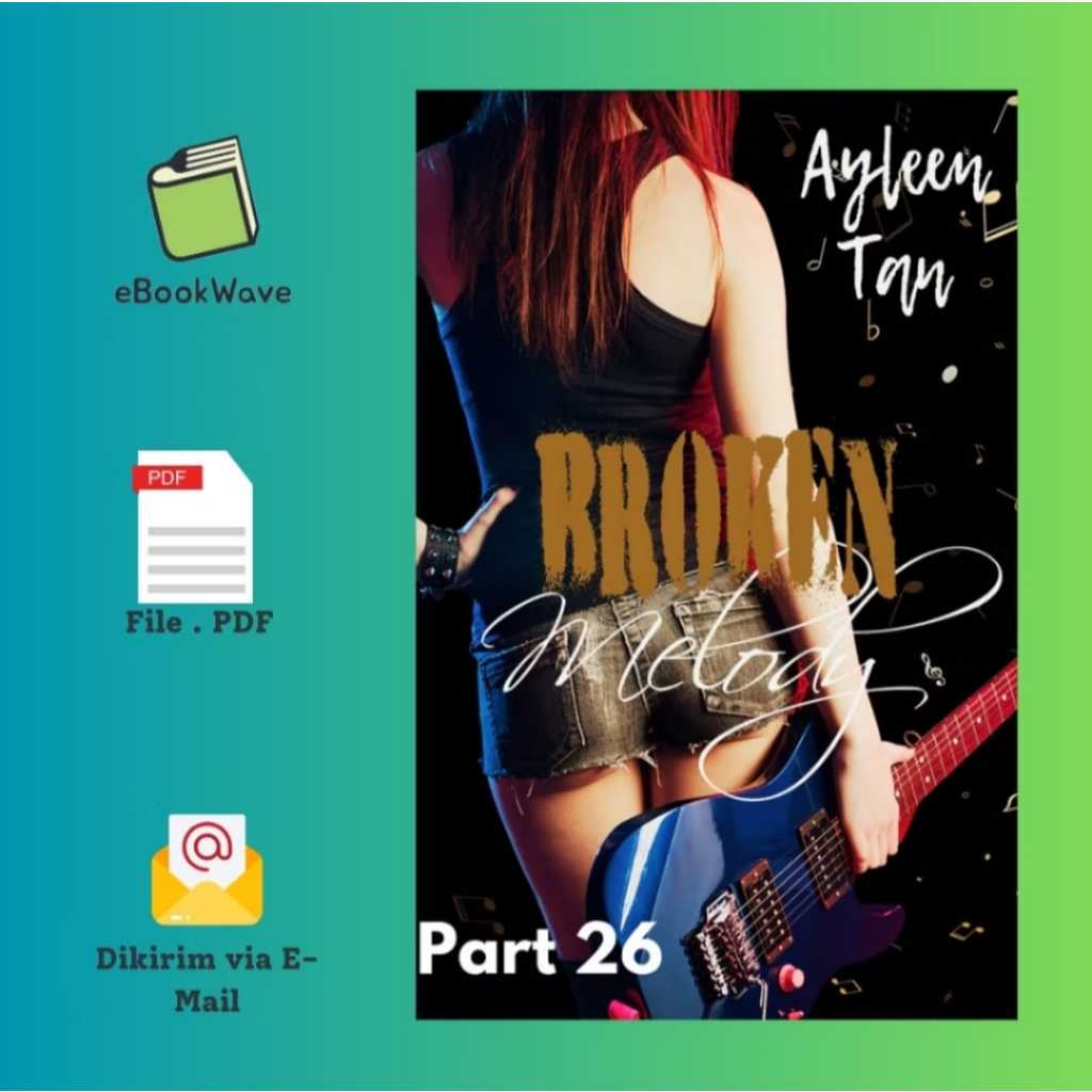 

Broken Melody by Ayleen Tan Book BEST SELLER (Bahasa Indonesia)