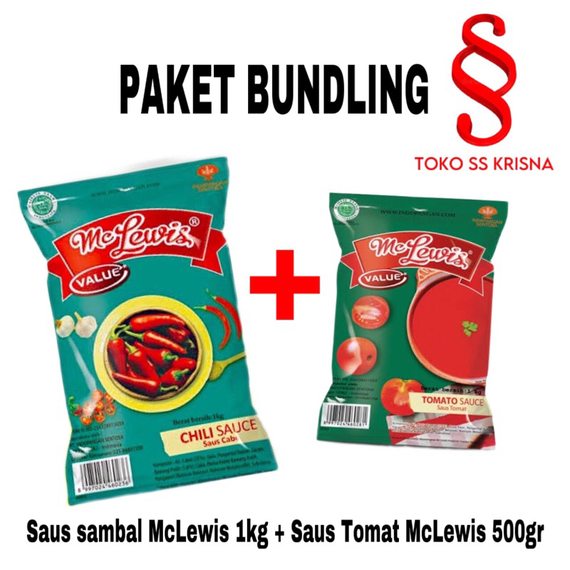 

PAKET BUNDLING SAUS SAMBAL + SAUS TOMAT - Saus Sambal MCLewis 1kg - Saus Tomat McLewis 500gr