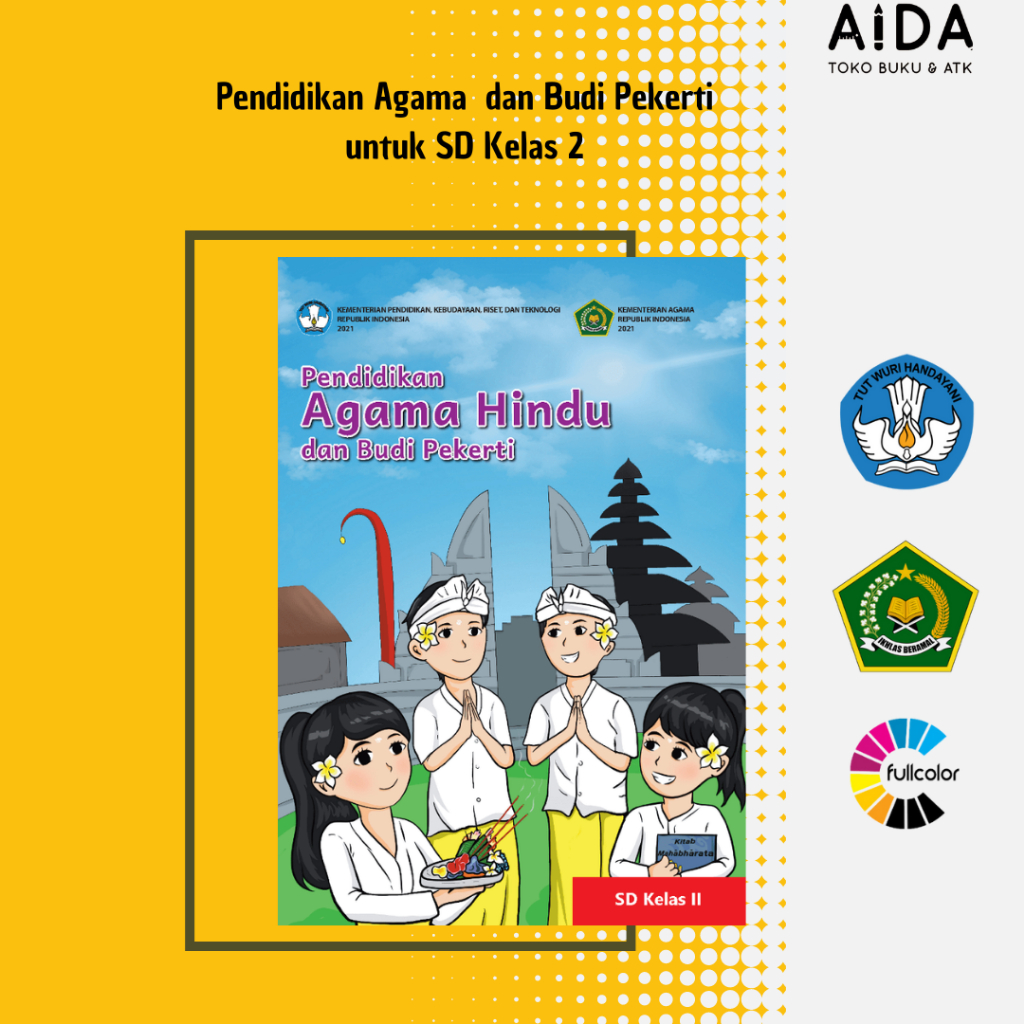 Buku pendidikan Kurikulum Merdeka SD Agama Hindu Kelas 2 - Pendidikan Agama Hindu dan Budi Pekerti K
