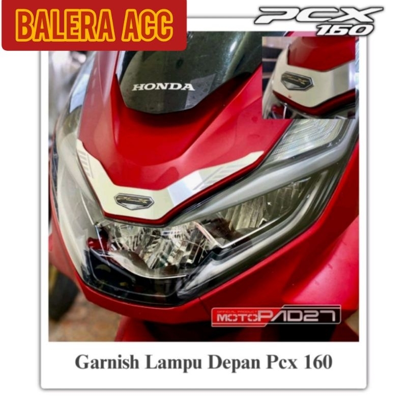 Garnish list lampu depan PCX 160 Akrilic Premium PNP