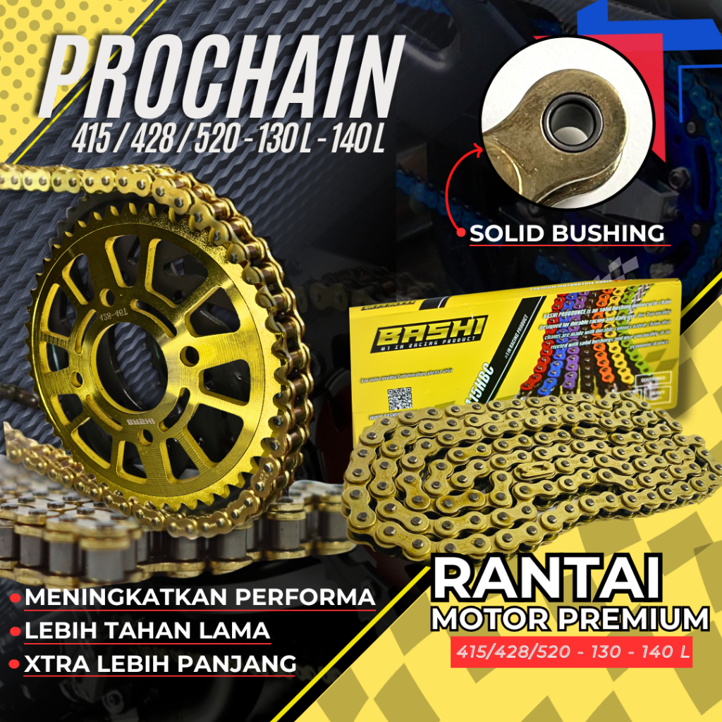 BASHI RANTAI MOTOR EMAS BASHI PROCHAIN GOLD HEAVY DUTY SOLID BUSHING 415H 428H 520H 130L HONDA