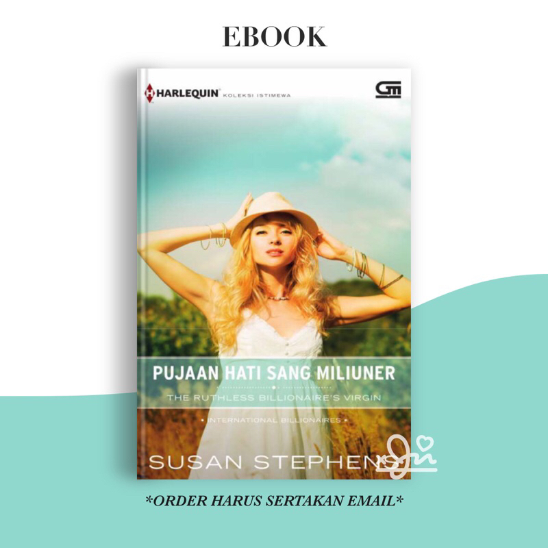 

[SE464] Pujaan Hati Sang Miliuner by Susan Stephen