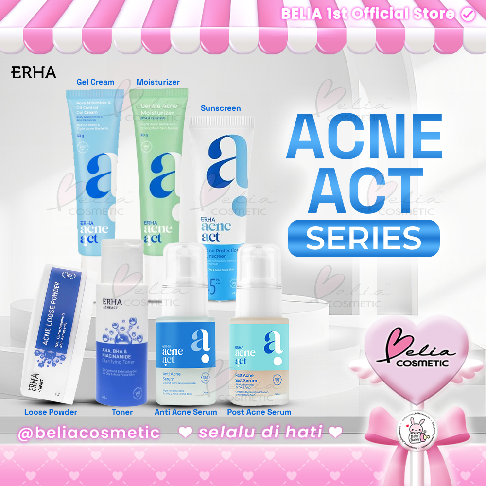 ❤ BELIA ❤ ERHA AcneAct Series | Gel Cream | Moisturizer | Toner | Anti Acne Post Serum | Loose Powde