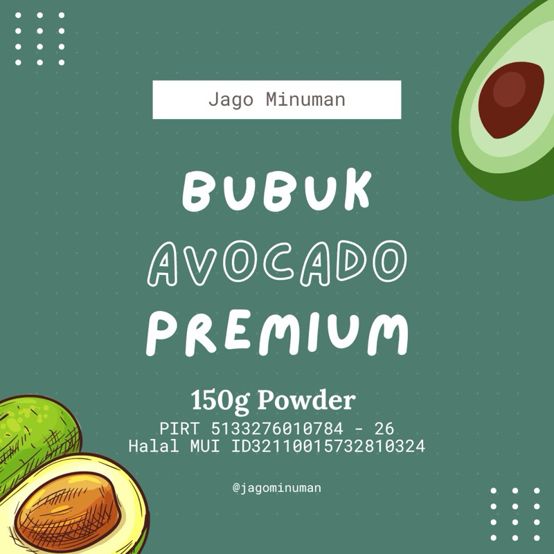 

150g AVOCADO BUBUK MINUMAN PREMIUM (SPECIALTY POWDER, JAGO MINUMAN)