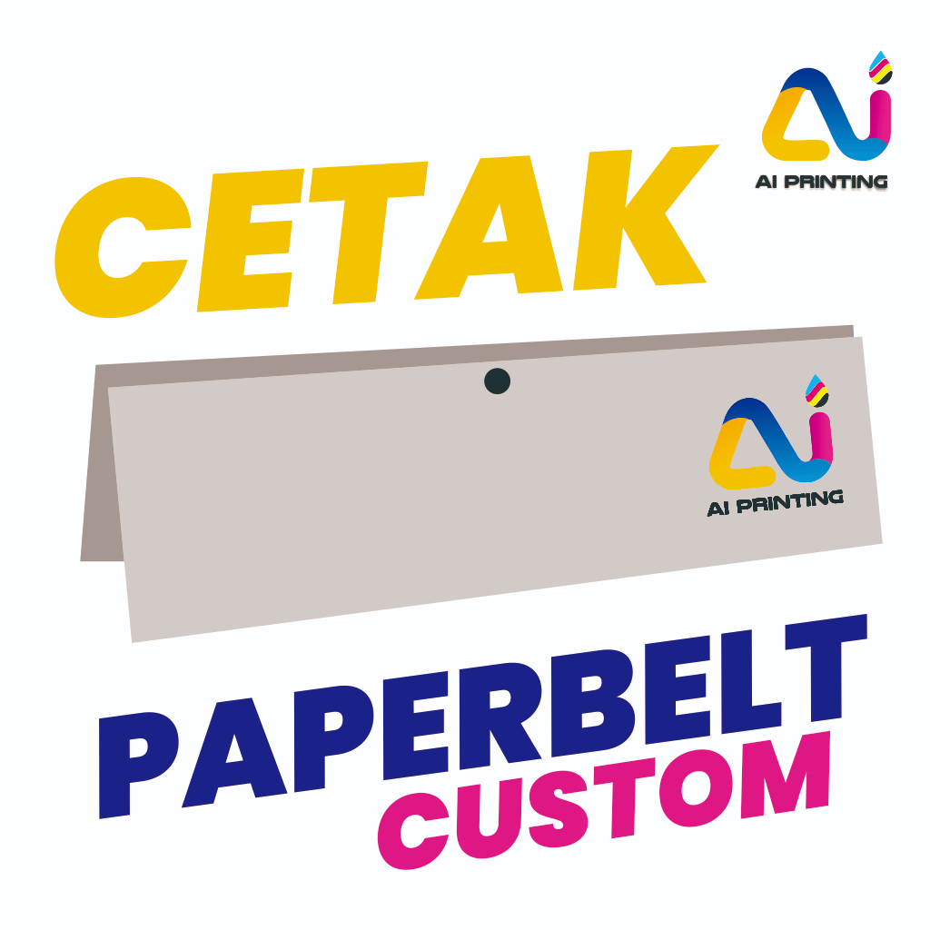 

CETAK PAPERBELT CUSTOM