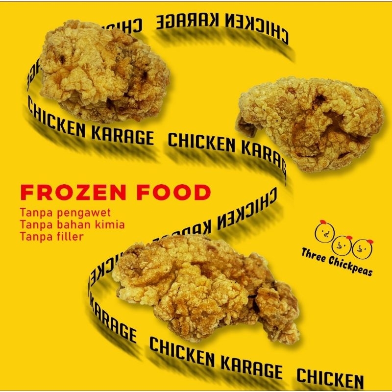 

KARAAGE FROZEN THREE CHICKPEAS TANPA PENGAWET