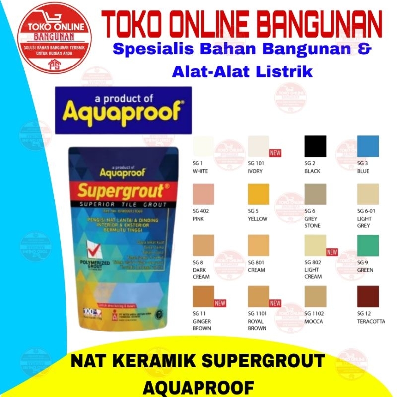 SUPERGROUT PENGISI NAT GRANIT KERAMIK AQUAPROOF