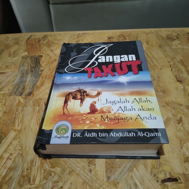 Buku Jangan Takut Jagalah Allah Allah akan Menjaga Anda