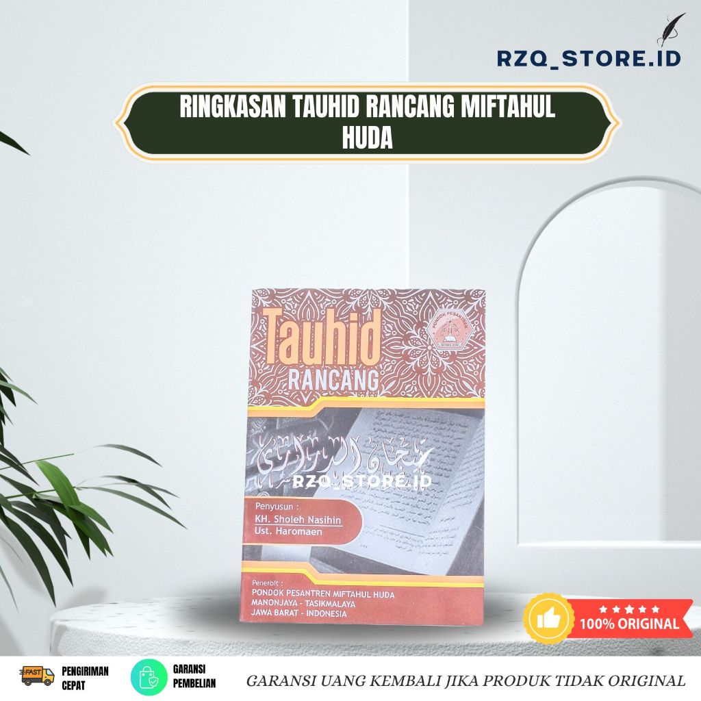 RINGKASAN TAUHID RANCANG KARYA MIFTAHUL HUDA PUSAT RZQ STORE ID