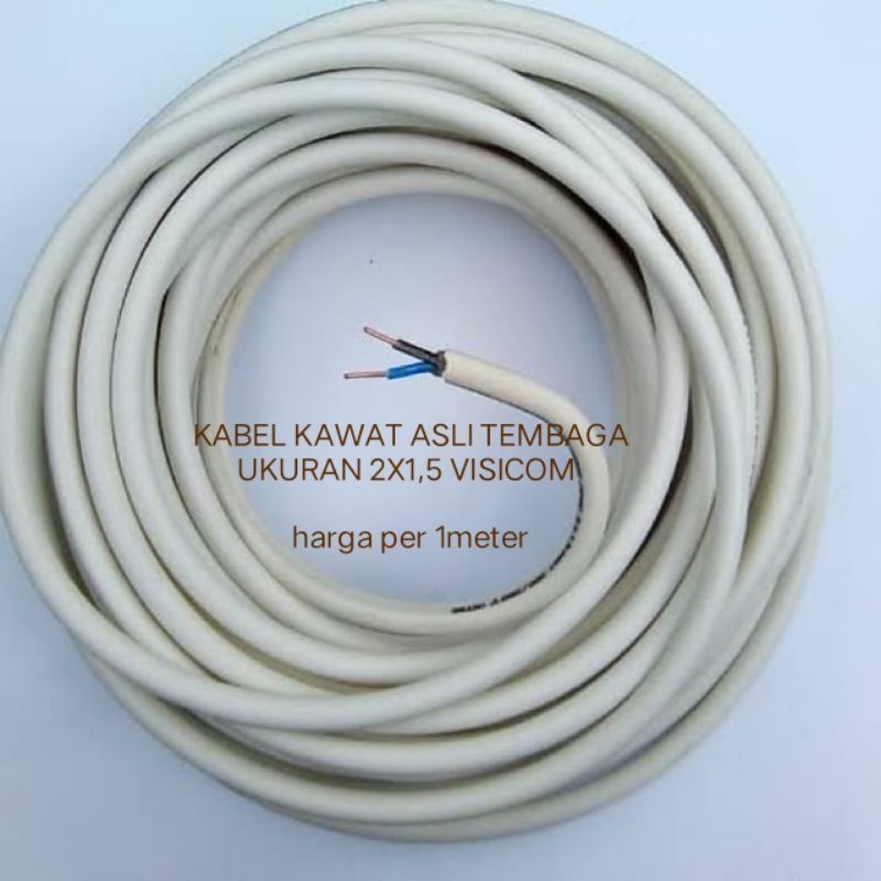 KABEL NYM 2X1,5 VISICOM kawat tembaga murni SNI LMK meteran isi 2kawat