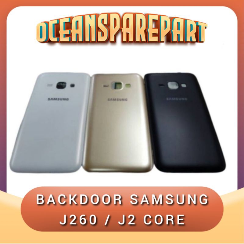 backdoor Backcover Tutup belakang Samsung j260 j2 core