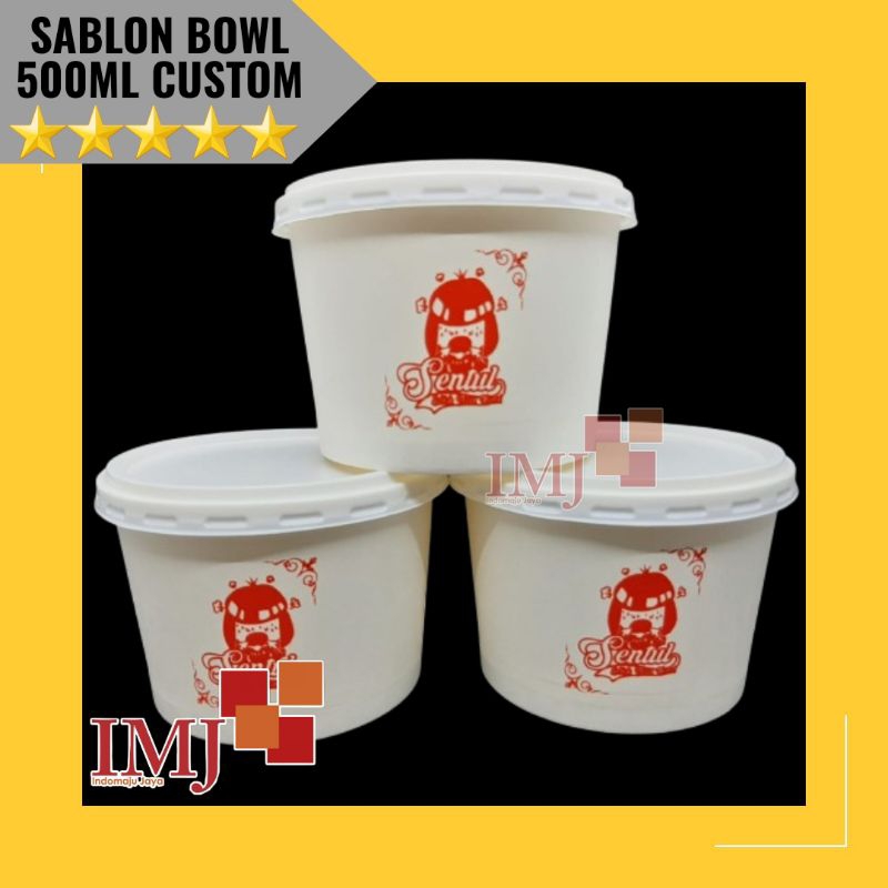 SABLON PAPER BOWL 500ML CUSTOM DESAIN SABLON PAPER BOWL 500 ML CUSTOM sablon paper bowl 500ml+tutup