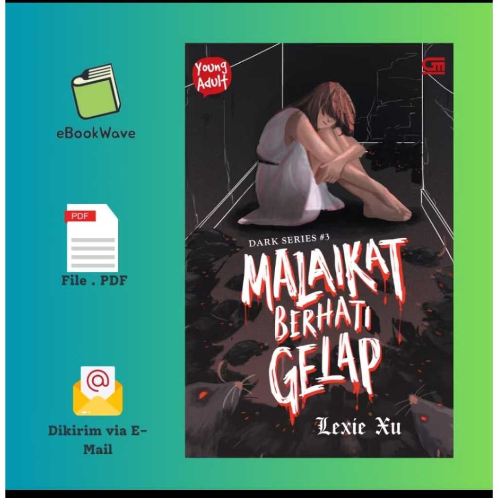 

Malaikat Berhati Gelap by Lexie Xu Book BEST SELLER (Bahasa Indonesia)