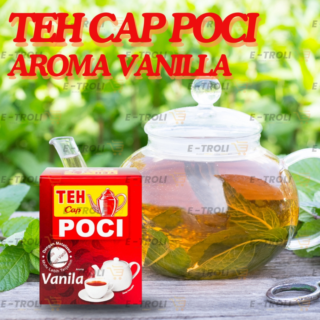 

TEH SEDUH CAP POCI AROMA VANILA 50GR [10PCS] TEH POCI LOOSE TEA