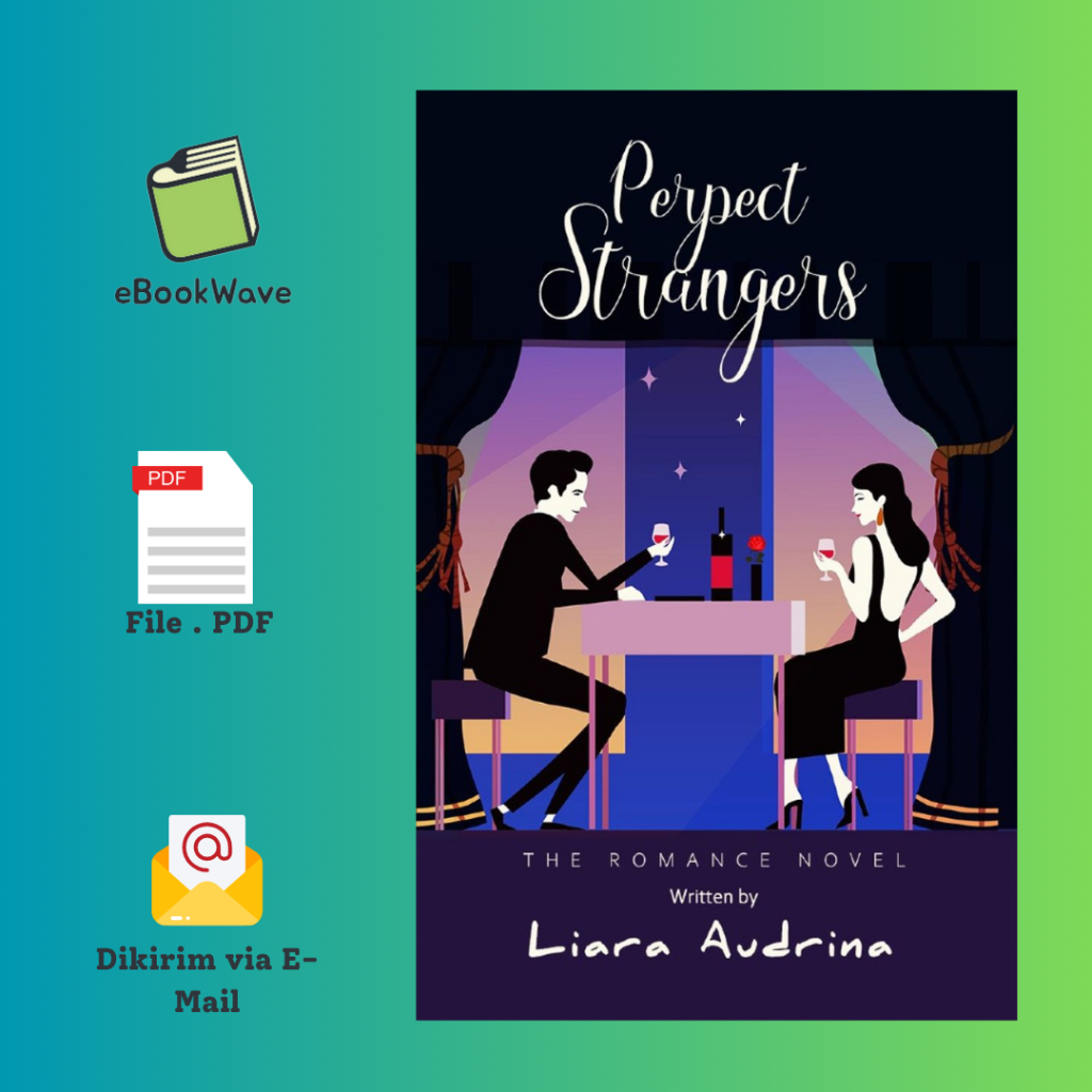 

Perfect Strangers By Liara Audrin4 Book BEST SELLER (Bahasa Indonesia)