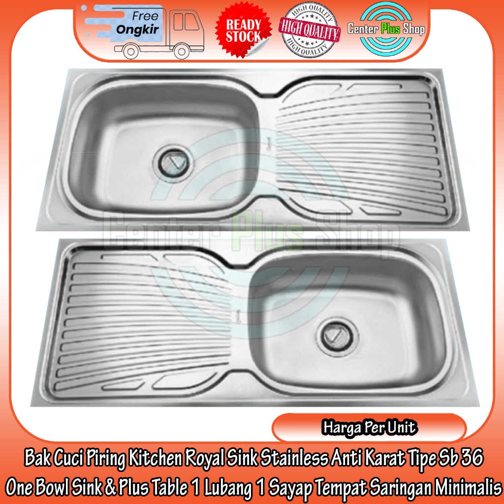 Bak Cuci Piring One Bowl Kitchen Royal Sink Stainless Anti Karat Tipe Sb 36 Plus Table Satu Lubang 1