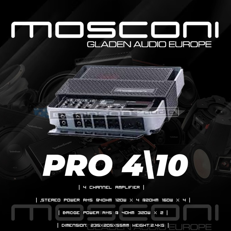 AMPLIFIER MOSCONI PRO 4/10 | 4 CHANNEL AMPLIFIER