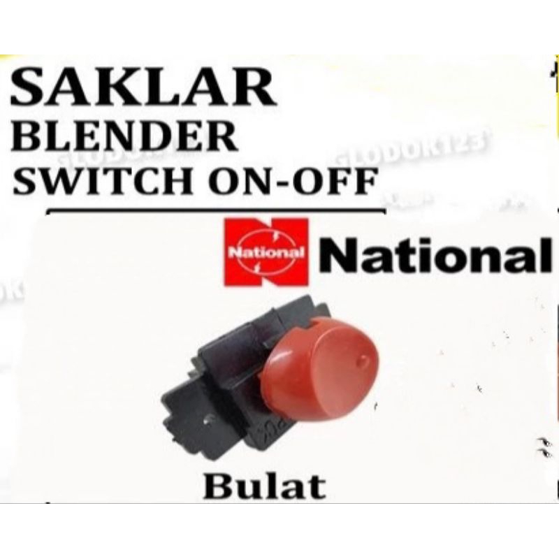 SWITCH , SWIT  , ON OF BLENDER NATIONAL SAKLAR BLENDER PANASONIC BULAT