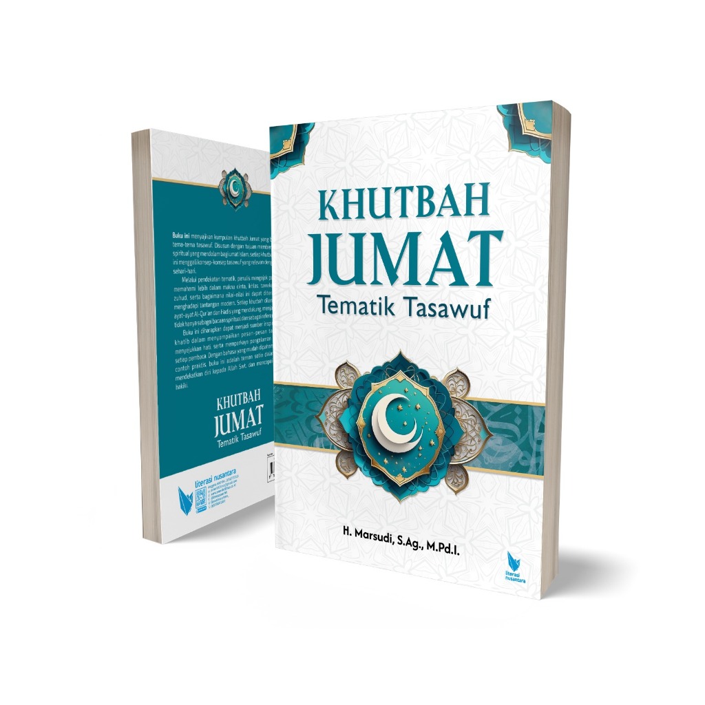 KHUTBAH JUMAT Tematik Tasawuf - Literasi Nusantara