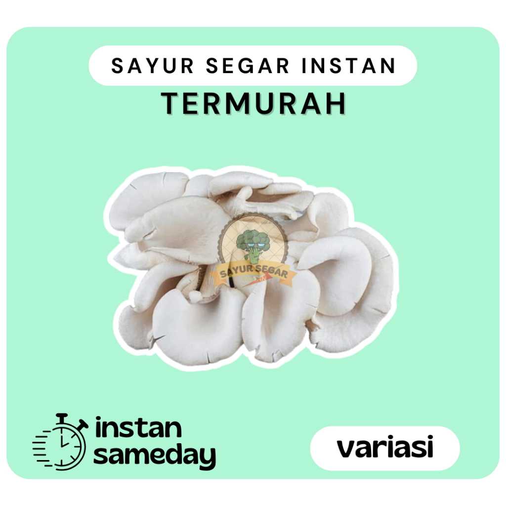 

Jamur Tiram - Sayursegarinstan