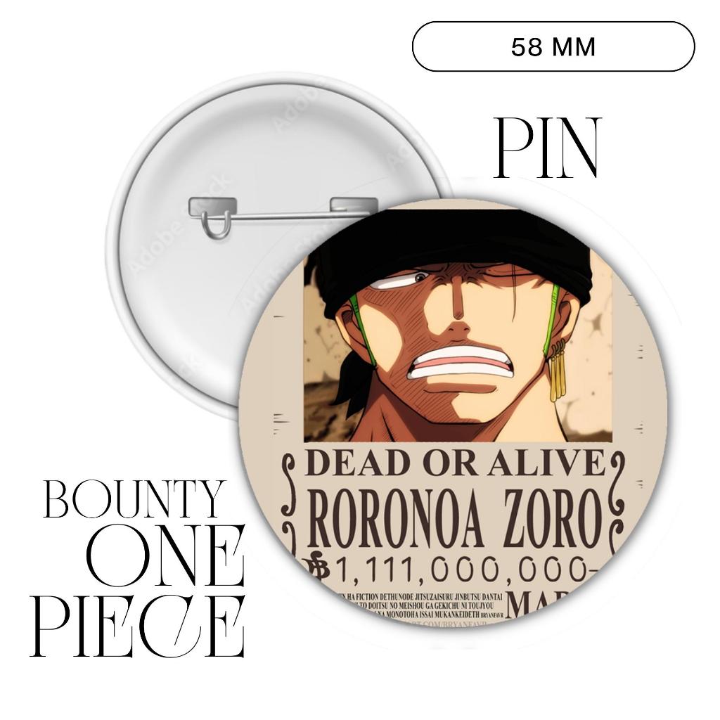 PIN ONE PIECE BOUNTY UKURAN 58 MM (HARGA 1 PCS + LAMINASI GLOSSY) WIBU JPOP ANIME JEPANG JAPAN PREMI