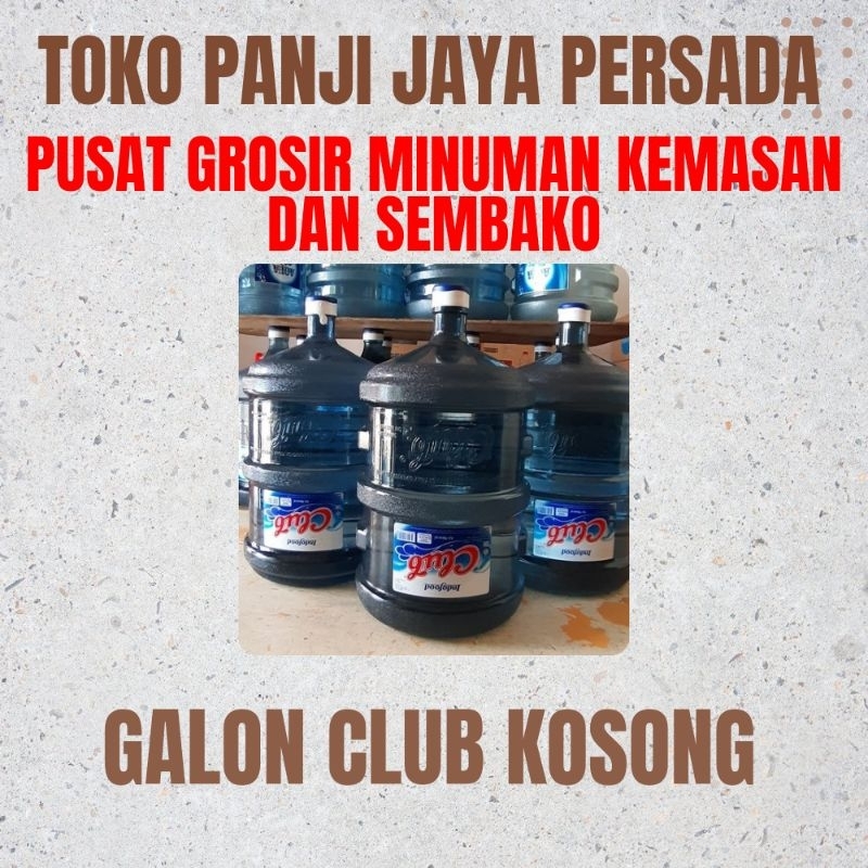 

GALON KOSONG AIR MINERAL CLUB UKURAN 19L