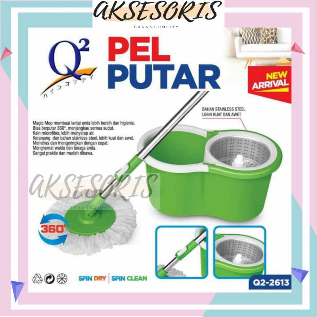 ALAT PEL Q2-2613 / MAGIC MOP Q2 2613 / ALAT PEL PRAKTIS SPIN MOP / ALAT PEL LANTAI STAINLESS SUPER M