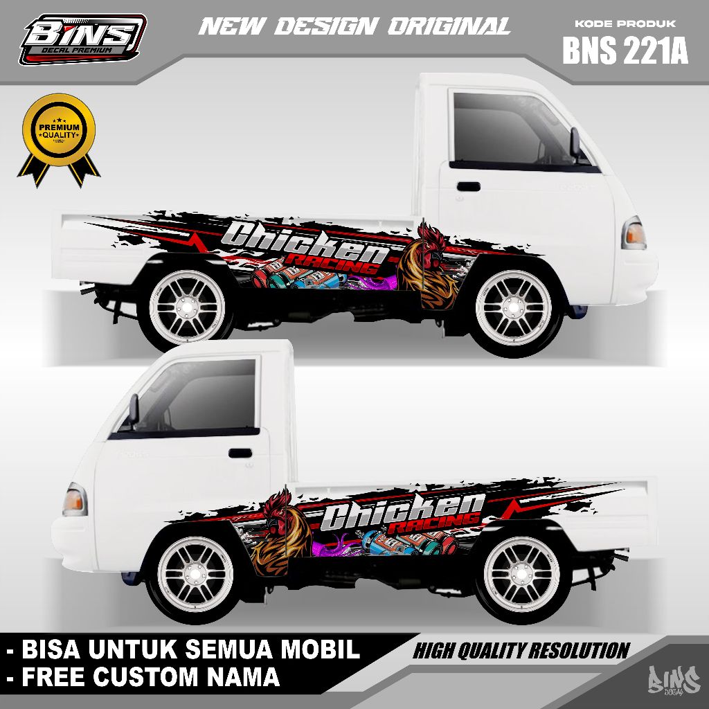 BNS221-STIKER DECAL MOBIL AYAM BALAIP PICK UP L300 CARRY APV GRANDMAX T120SS GRATIS GANTI NAMA