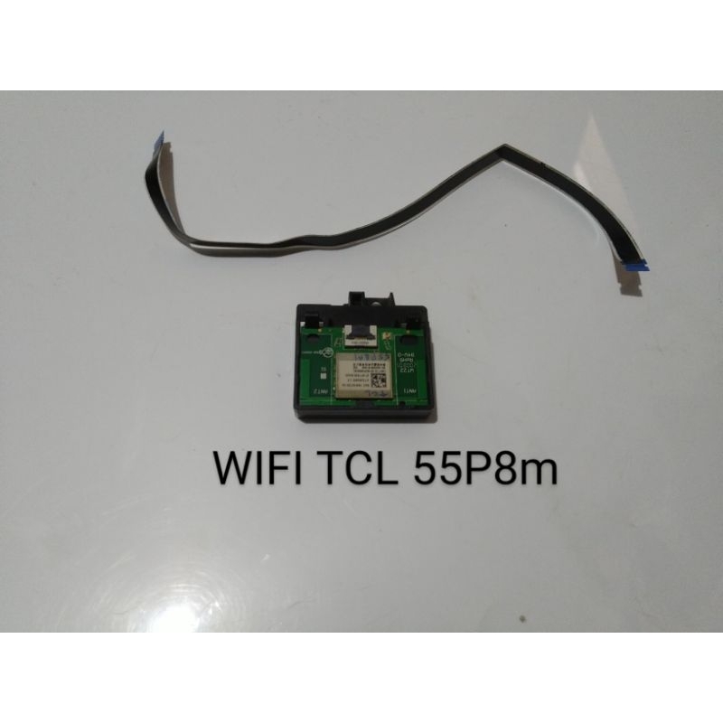 Module wifi tv tcl 55p8m