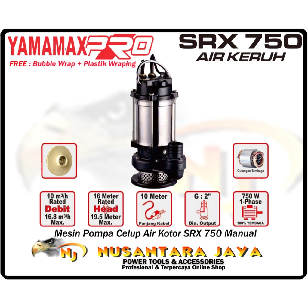 Mesin Pompa Celup Air Keruh 750Watt 2" Yamamax SRX 750 M Manual
