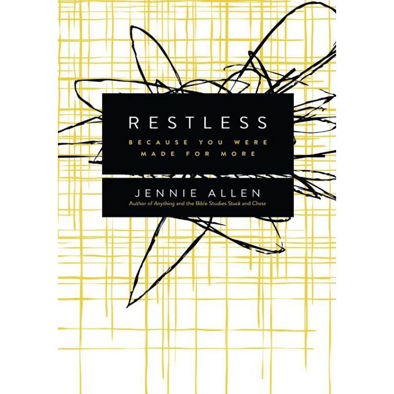 

Restless: Because You Were Made for More Jennie Allen
