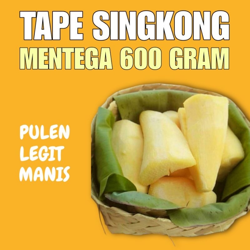 

TAPE SINGKONG MENTEGA ASLI PATIAYAM 600 GRAM